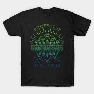 Protect It At All Costs T-Shirt